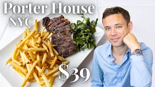 Eating at Porter House Bar and Grill NYC An Amazing 2 Course 39 Steak Deal [upl. by Ylloh510]