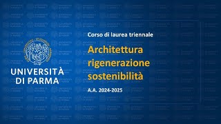 Corso di laurea in Architettura rigenerazione sostenibilità  aa 202425 [upl. by Cha]