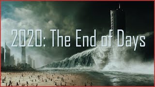 2020 The End of Days natural disaster moviemashup [upl. by Mcmahon66]