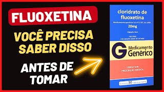 FLUOXETINA PARA QUE SERVE  EFEITOS COLATERAIS  EMAGRECE ou ENGORDA  PROZAC FLUXENE DAFORIN [upl. by Wren]