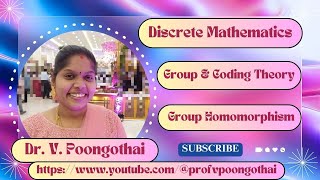 7 Group Homomorphism  Group Theory and Coding Theory  Discrete Mathematics [upl. by Kubis996]