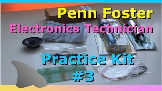 Practice Kit 3  Electronics Technician Penn Foster [upl. by Plank593]