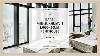 RARE MidSukhumvit 1000 sqm Penthouse VDO 2 [upl. by Ayihsa]