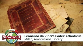 Leonardo da Vincis Codex Atlanticus  Milano Il Codice Atlantico di Leonardo  Italia Slow Tour [upl. by Elatsyrc]