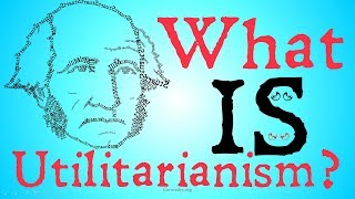 What is Utilitarianism Philosophical Definitions [upl. by Belicia]