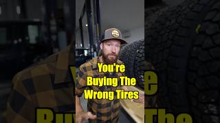 You’re Buying The Wrong Tires tire towing tirereviews [upl. by Petronella]