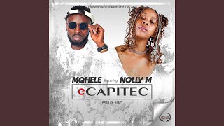 eCapitec feat Nolly M [upl. by Naret378]