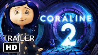 Coraline 2 trailer  THE RETURN OF BELDAM teaser 2024 [upl. by Bajaj297]