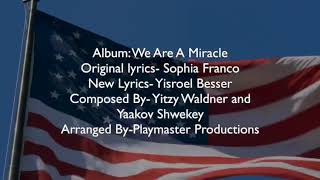 “WE LOVE AMERICA” — Yaakov Shwekey Released A New Song In Honour Of America And President Trump [upl. by Savill]