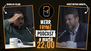 Merr Frymë  HABIBI COME TO MECCA  podcast  22 [upl. by Nnyllaf]