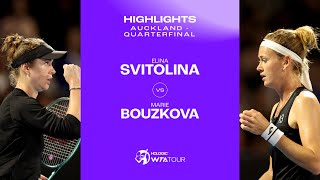 Elina Svitolina vs Marie Bouzkova  2024 Auckland Quarterfinal  WTA Match Highlights [upl. by Nura]