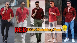 Red Shirt Matching Pant  Red Shirt Combination pant  Red Shirt Outfit Ideas For Mens [upl. by Esidarap499]