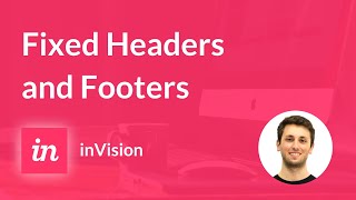 inVision Tutorial for Beginners  Fixed Headers and Footers [upl. by Caves]