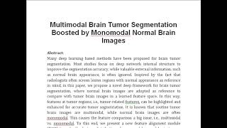 Multimodal Brain Tumor Segmentation Boosted by Monomodal Normal Brain Images [upl. by Alviani]