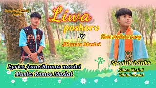 Liwa poshoro  New tiwa song by Ramos maslai [upl. by Adle]