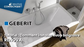 Tutoriel  Comment installer une baignoire Geberit Renova dans votre salle de bain [upl. by Yatzeck]