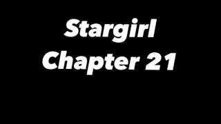 Stargirl Chapter 21 [upl. by Nawiat]