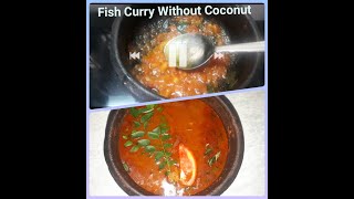 Fish Curry Without Coconut [upl. by Anekahs]