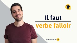 👉 quotIL FAUTquot cest le verbe FALLOIR  Je texplique tout sur ce verbe dans cette vidéo  😉 [upl. by Oitaroh]