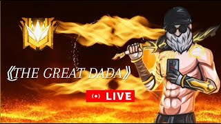 LIVE🔴 🔥Road To Grandmaster 🔥 THE GREAT DADA [upl. by Ib118]