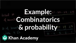 Example Combinatorics and probability  Probability and combinatorics  Precalculus  Khan Academy [upl. by Ahsenwahs211]