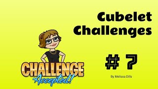 Cubelet Challenge 7 [upl. by Ecinev]