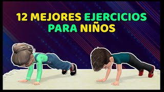 12 MEJORES EJERCICIOS EN CASA PARA NIÑOS [upl. by Aleekat383]