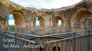 Antipatris Built in The 1st Century Bc by Herod the Great Tel Afek National Park [upl. by Oisorbma]