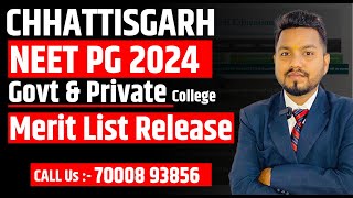 CG NEET PG Counselling 2024  Merit List Released  Latest News Update [upl. by Conrade]