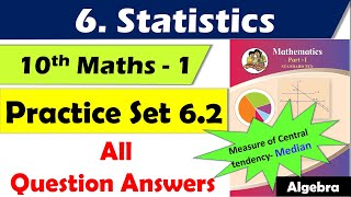 Practice Set 62 Class 10 maths part 1  Chapter 6 Statistics  Maharashtra state board [upl. by Pincas]