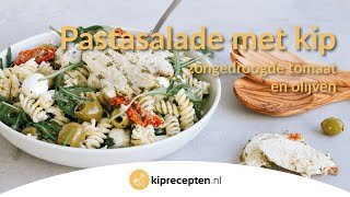 Pastasalade met kip  Kipreceptennl Een heerlijke frisse maaltijdsalade [upl. by Eeliab]