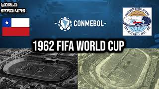 1962 FIFA World Cup Stadiums [upl. by Rapsac]