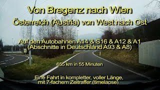 Bregenz – Wien  Quer durch ÖsterreichAustria from West to East  Durch die Windschutzscheibe [upl. by Hulbard]