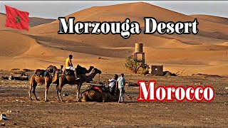 Merzouga Morocco  Sahara Desert Tour  A unique experience in Merzouga part1 [upl. by Ruhl493]