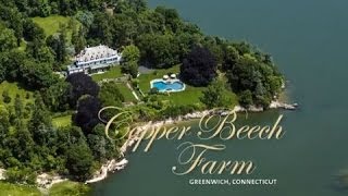 Copper Beech Farm Greenwich Connecticut SOLD [upl. by Camellia946]