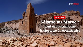 Séisme au Maroc  mosquées palais et tombeaux Tout un patrimoine historique à reconstruire [upl. by Bonita377]