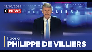 Face à Philippe de Villiers  18 octobre 2024 CNews [upl. by Ramo]