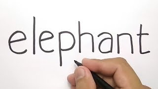 VERY EASY  how to turn words ELEPHANT into CARTOONS for KIDS  learn how to draw [upl. by Ion42]