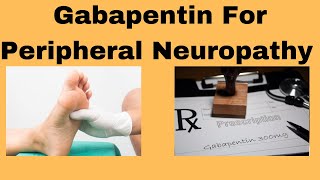 Gabapentin For Peripheral Neuropathy Does It Help [upl. by Mayrim214]