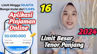 16 Aplikasi Pinjol Limit Besar Tenor Panjang [upl. by Atiragram]