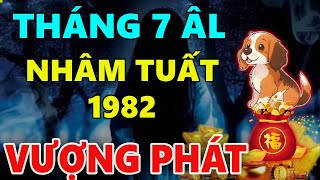 Đúng tháng cô hồn NHÂM TUẤT 1982 hứng trọn lộc trời tài vận Vượng phát [upl. by Meta]