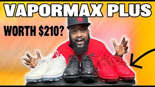 WORTH 210 The Most Comfortable Shoe Nike Ever Made  Vapormax Plus [upl. by Aetnuahs]