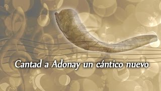 Cantad a Adonay un cántico nuevo [upl. by Ertnod736]