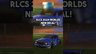 NEW RLCS WORLDS DECAL in Rocket League rocketleague ssl rlcs [upl. by Gnol744]