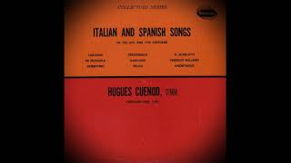 Italian Songs 16th And 17th Centuries Spanish Songs 16th Century by Hugues Cuénod Hermann Leeb [upl. by Nylemaj705]