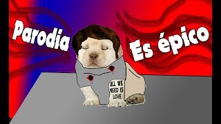 PARODIA  Canserbero quotEs épicoquot  VERSION PERRITOS [upl. by Esekram]