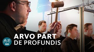 Arvo Pärt  De profundis  WDR Rundfunkchor [upl. by Rawdan]