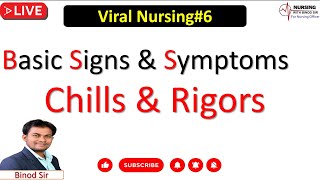 Chills amp Rigors II Signs amp Symptoms II Viral Nursing6 viralnursingbinodsir [upl. by Saied437]