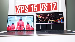 Dell XPS 15 vs XPS 17 Bigger is Better [upl. by Annasor92]