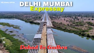 Delhi Mumbai Expressway Latest Update  Dahod To Godhra Progress Video 4k [upl. by Lohman]